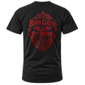 T-Shirt Born Lucky Die Sinner S/R