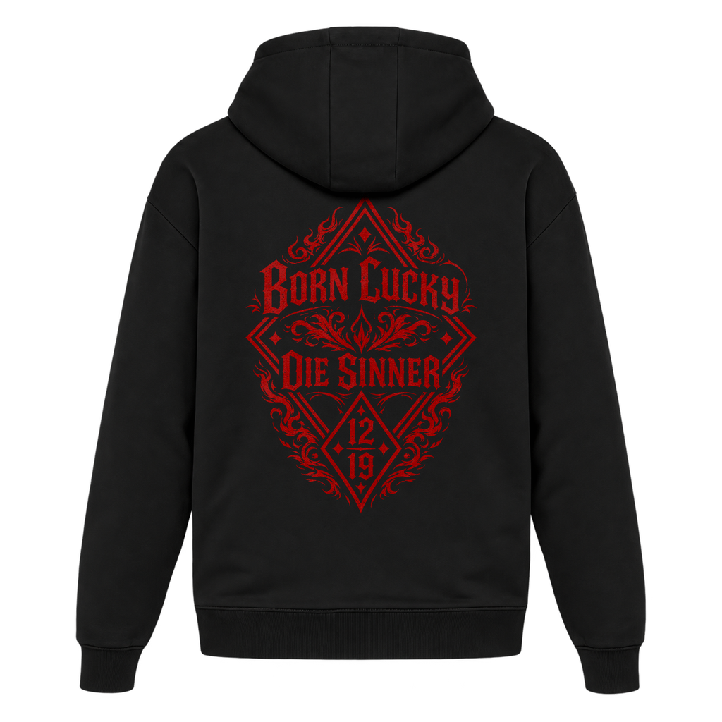 Oversize-Hoodie Born Lucky Die Sinner S/R